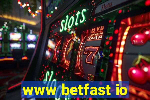 www betfast io